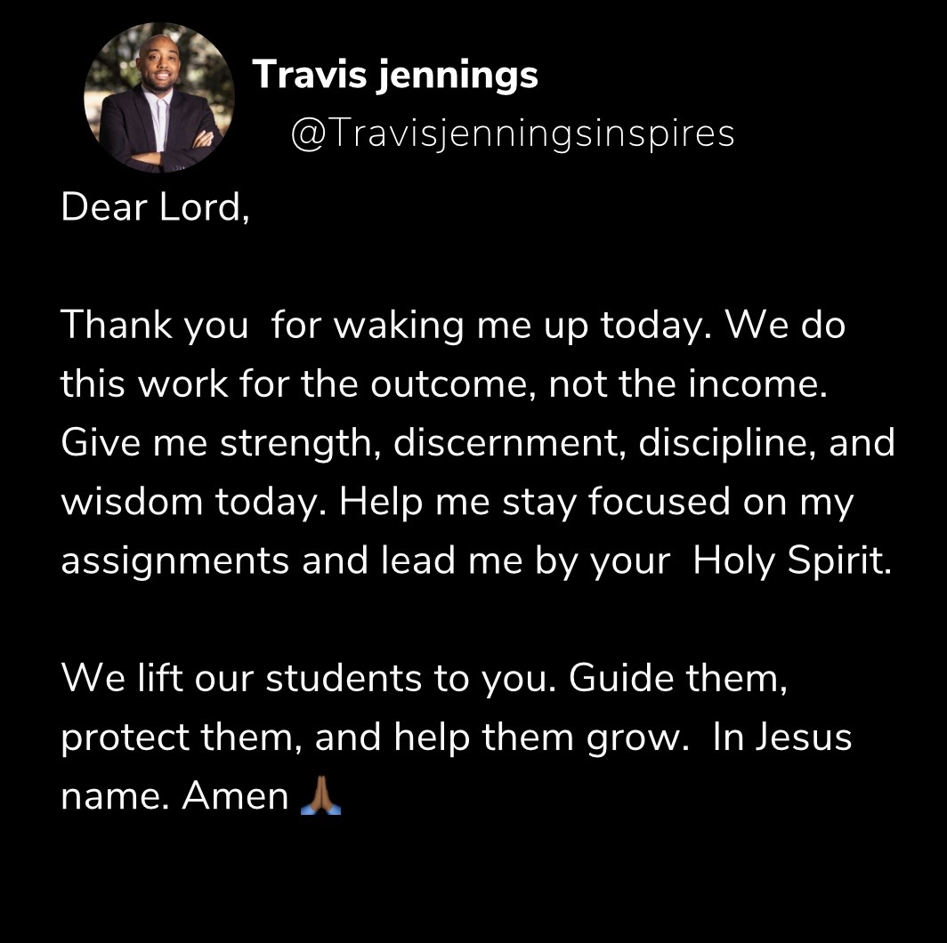 MrJennings23's tweet photo. A prayer for educators 🙏🏾 https://t.co/cYPDb0i2HS