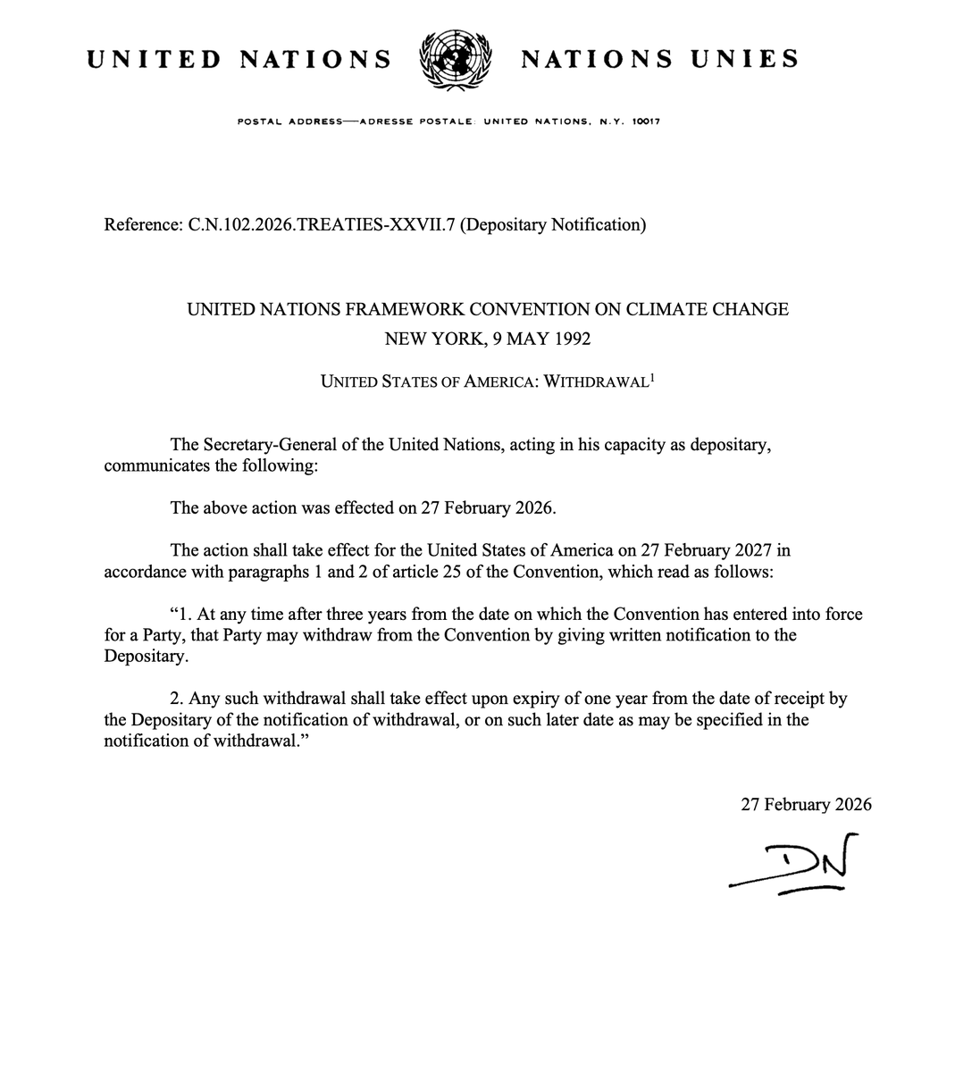 Adios/Au Revoir/Auf Wiedersehen Climate Hoax: UN notified that the US is pulling out of the mother of all climate treaties – the 1992 United Nations Framework Convention on Climate Change (UNFCCC).