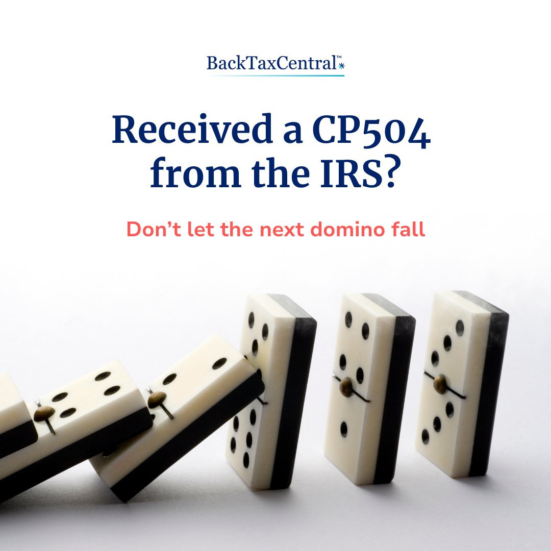 BackTaxCentral's tweet photo. An IRS CP504 notice isn’t the end.
It’s just the next domino.
It signals continued escalation if unresolved.

For more insights or a Free consultation - https://t.co/srPO44d7mt https://t.co/MnfJvhjofM