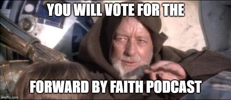 ForwardByFaith1's tweet photo. Don't Think, Just Vote #ForwardByFaith
#ReformedPodcastBracket
@RealDMWPodcast https://t.co/rzCWHnkEZd
