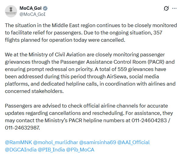 airnewsalerts's tweet photo. 🔸Amid the ongoing West Asia situation, @MoCA_GoI says 357 scheduled flights have been cancelled.

🔸The Ministry said the situation is being closely monitored and passenger grievances are being handled through the Passenger Assistance Control Room (#PACR) on priority.

🔸Passengers are advised to check official airline channels for updates. For assistance, contact PACR helplines: 011-24604283 or 011-24632987.

#Flightoperation | #India | #MiddleEastConflict | #MiddleEastCrisis