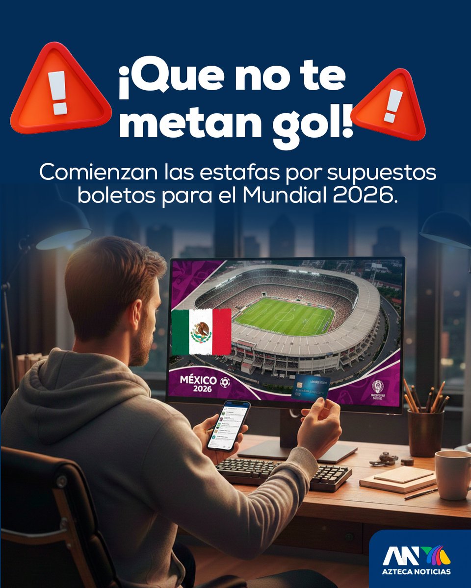 ⚠️🏟️ ¡Ten cuidado si te ofrecen boletos para el Mundial! Inició la ...