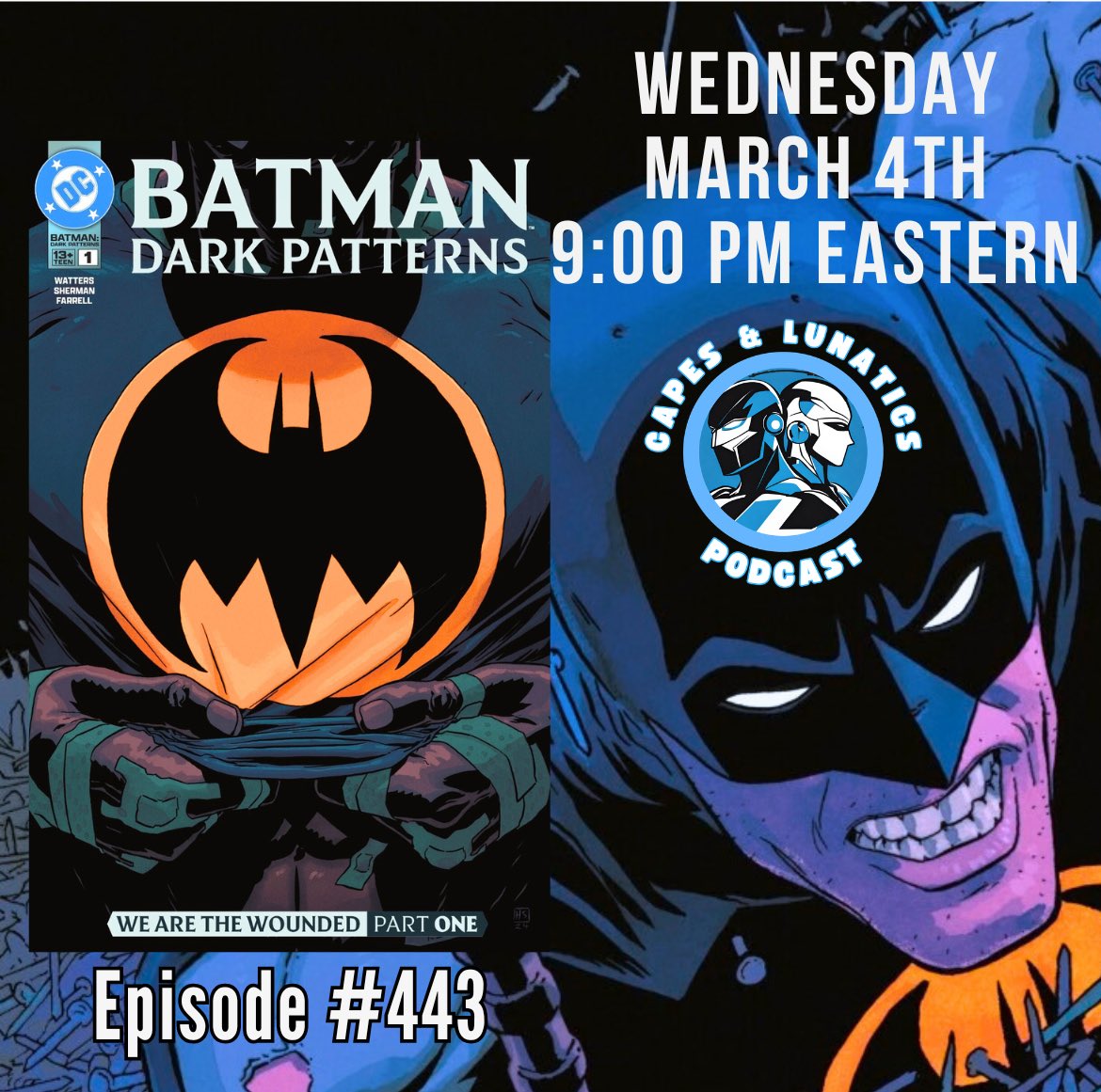 Capes & Lunatics Podcast 🎙️ tweet media