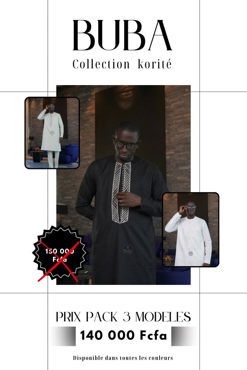 bubadk's tweet photo. Voici le parfait équilibre entre le respect de la tradition et l'esthétique du gentleman moderne.

. Prix : 50 000 F
. Prix pack 2 tenues: 100 000 F (réduction de 5 000 F)
. Prix pack 3 tenues: 150 000 F (réduction de 10 000 F)

📞 : 77 302 83 27 | 77 129 93 93 | 77 258 84 80 https://t.co/D2DL118ugX