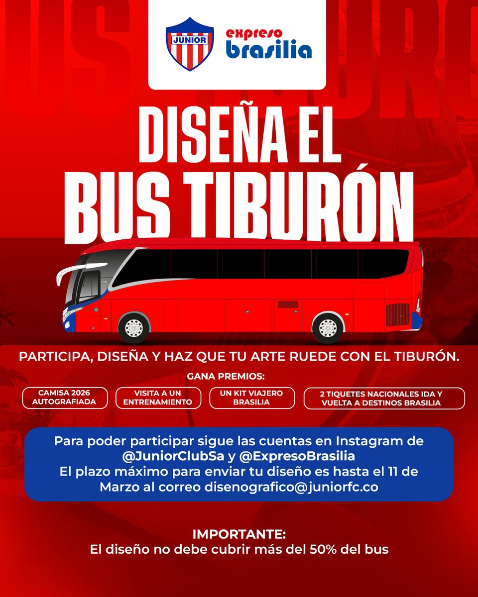 🦈❤️ ¡Diseña el Bus Tiburón!

Queremos que tu talento ruede con el equipo.
Participa, crea y haz que tu arte viaje junto al Tiburón por todo el país.

Envía tu diseño a: disenografico@juniorfc.co
Tienes plazo hasta el 11 de marzo

Importante:
El diseño no debe cubrir más del 50%