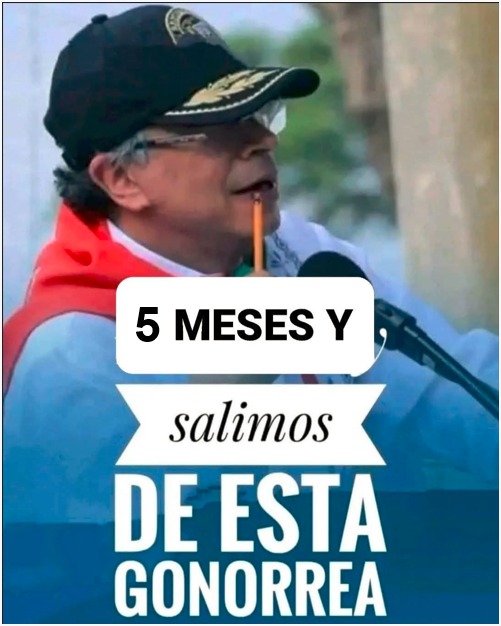 Sonriemesweeth's tweet photo. @petrogustavo cinco meses! https://t.co/K8E0Keu5ws