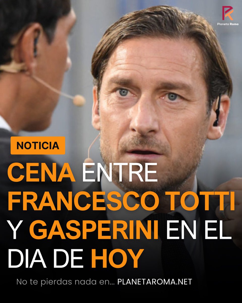 🚨 ÚLTIMA HORA: Esta noche se ha producido una cena entre Francesco Totti y Gian Piero Gasperini en el restaurante Rinaldi Al Quirinale

[<a href="/Fil_Biafora/">Filippo Biafora</a>]
