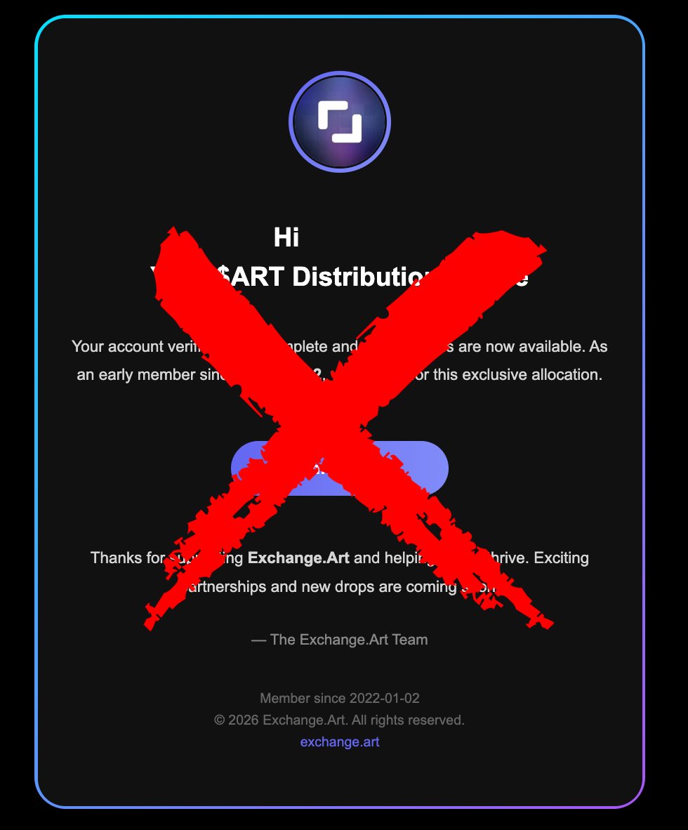exchgART's tweet photo. 🚨THIS IS A SCAM 🚨 

Exchange Art users are currently being targeted by a relentless email scam, do not click any links that you may receive in your email, these are NOT us.

Our team continues to investigate the source & what can be done to further protect users.

Stay safe!