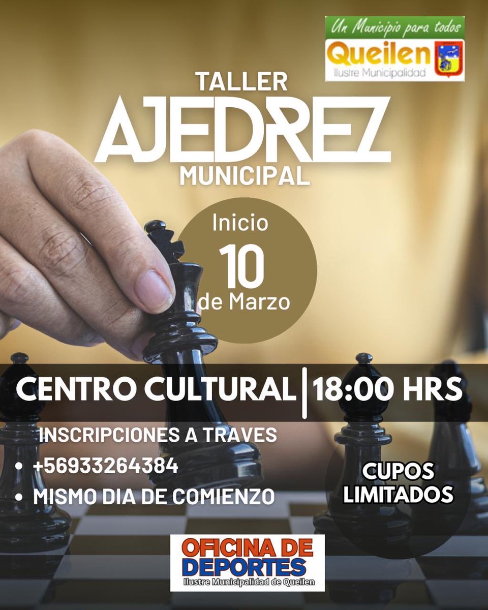 ♟️ ¡Jaque Mate a la rutina! Comienza el Taller Municipal de Ajedrez 📢

¿Te gustaría aprender las mejores estrategias o perfeccionar tu juego? ¡Este es tu momento!

🗓️ ¿Cuándo? Martes 10 de marzo.
⏰ ¿A qué hora? 18:00 hrs.
📍 ¿Dónde? Centro Cultural.

¡Te esperamos!