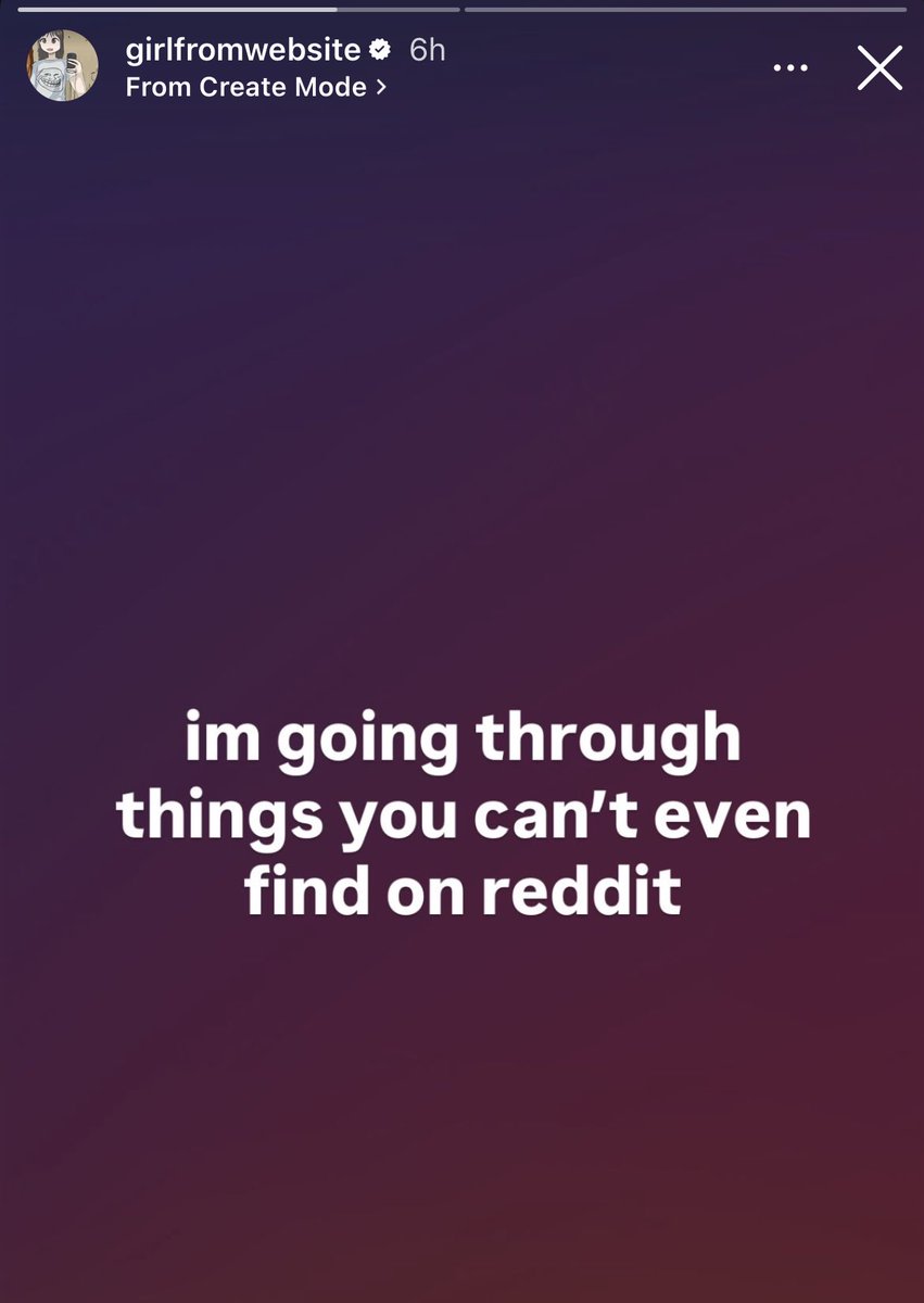 basically my whole life