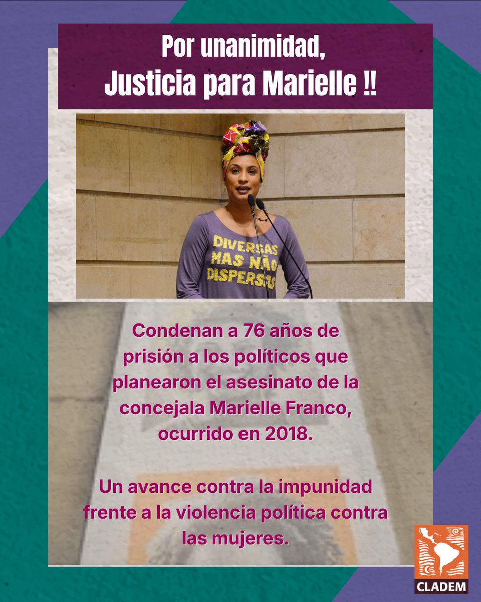 ✨ Desde CLADEM celebramos este veredicto que avanza contra las violencias que buscan silenciar a las mujeres. Urge garantizar su participación libre y segura en la vida pública. 💜✊🏽

#ClademPorLaJusticia #MarielleFranco #ViolenciaPolítica