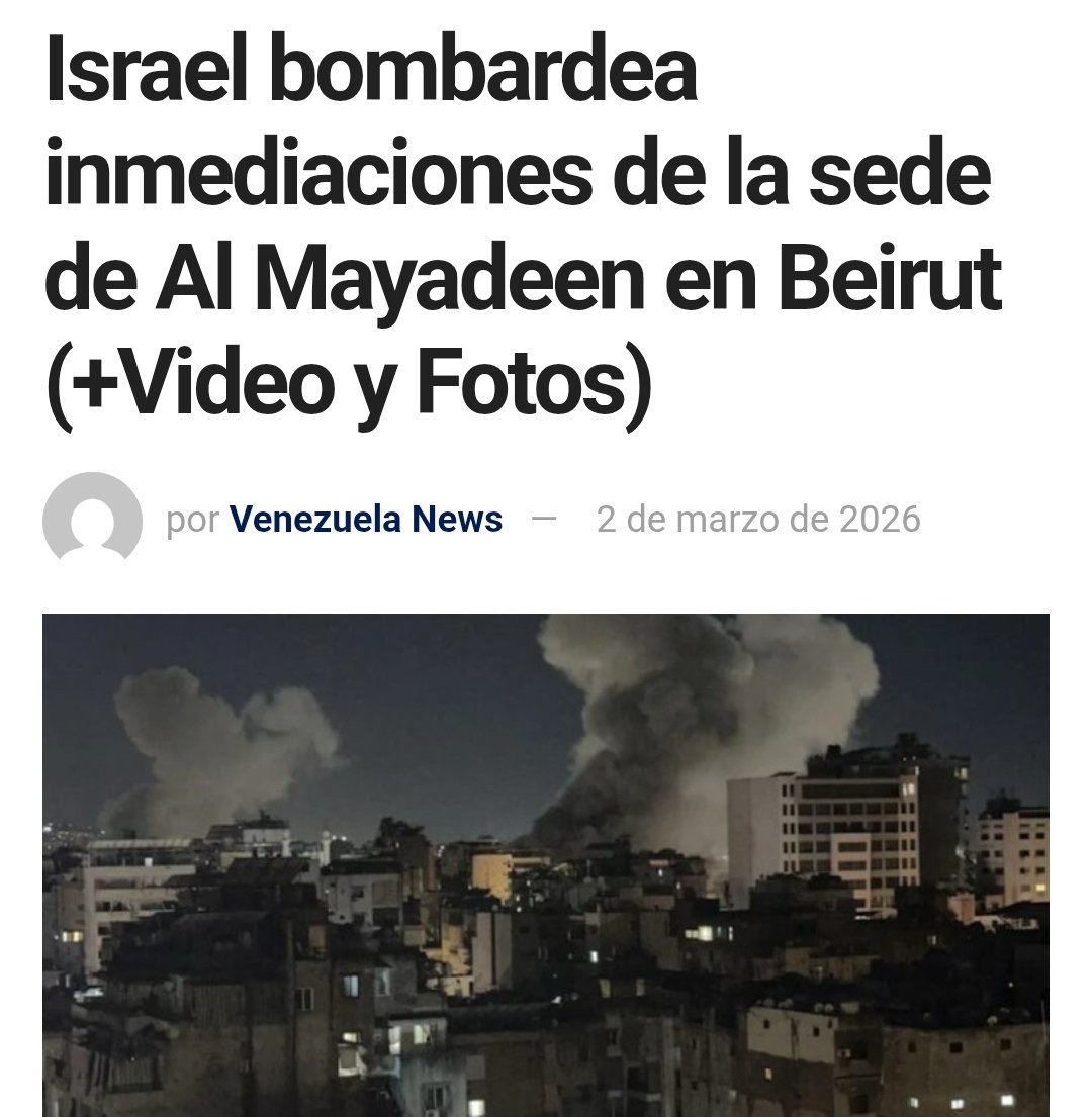 jctata's tweet photo. 🚨🇱🇧 Bombardeo en Beirut sacude zona cercana a medio de comunicación
Fuerzas israelíes ejecutaron un ataque aéreo este lunes 2 de marzo de 2026 en las inmediaciones de la sede del canal Al Mayadeen en Beirut.
El bombardeo impactó en el sector de Jnah, ubicado en el suburbio sur de la capital libanesa. Según el seguimiento realizado por un corresponsal de la agencia iraní, la operación se produjo a aproximadamente un kilómetro de la Embajada de la República Islámica de Irán en Beirut.
La acción incrementa la tensión regional y coloca nuevamente al Líbano en el centro de la escalada militar en Medio Oriente.
#Beirut #Líbano #AlMayadeen #Irán #Israel #MedioOriente #ÚltimaHora #Geopolítica