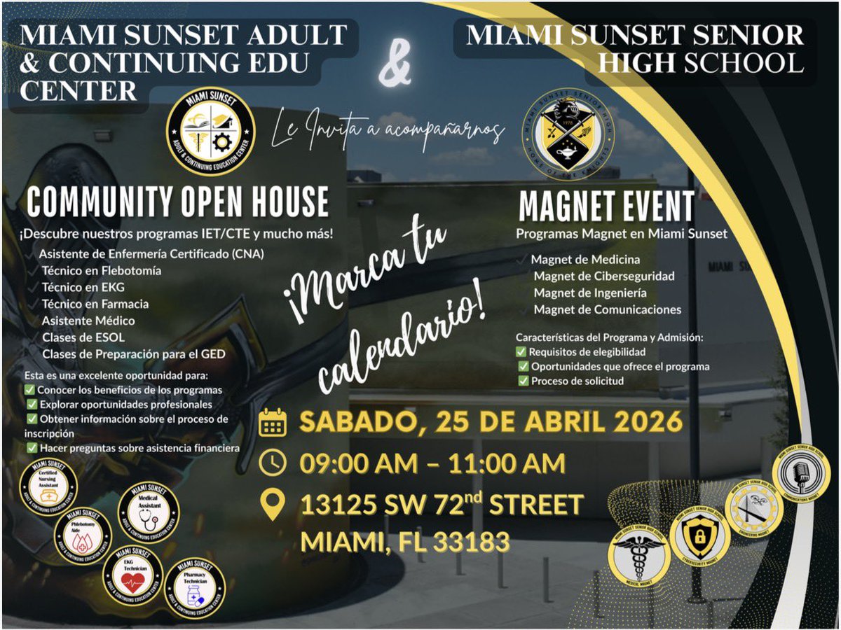 sunset_adult_ed's tweet image. Save the date! 📅✨
Miami Sunset Adult &amp;amp; Continuing Education Center and Miami Sunset Senior High invite you to explore endless possibilities at our Community Open House &amp;amp; Magnet Event!
#CommunityOpenHouse #MagnetPrograms #CTEPrograms