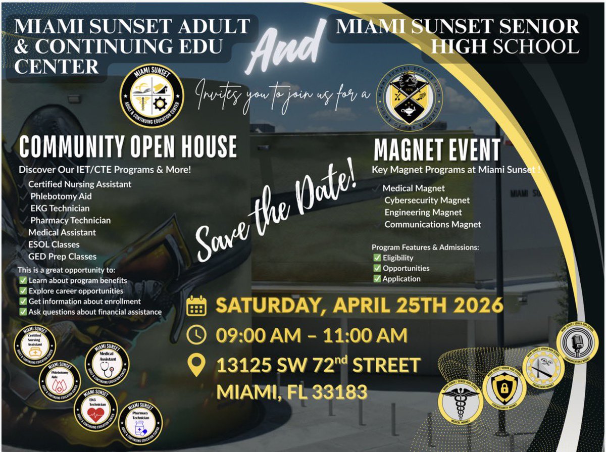 sunset_adult_ed's tweet image. Save the date! 📅✨
Miami Sunset Adult &amp;amp; Continuing Education Center and Miami Sunset Senior High invite you to explore endless possibilities at our Community Open House &amp;amp; Magnet Event!
#CommunityOpenHouse #MagnetPrograms #CTEPrograms