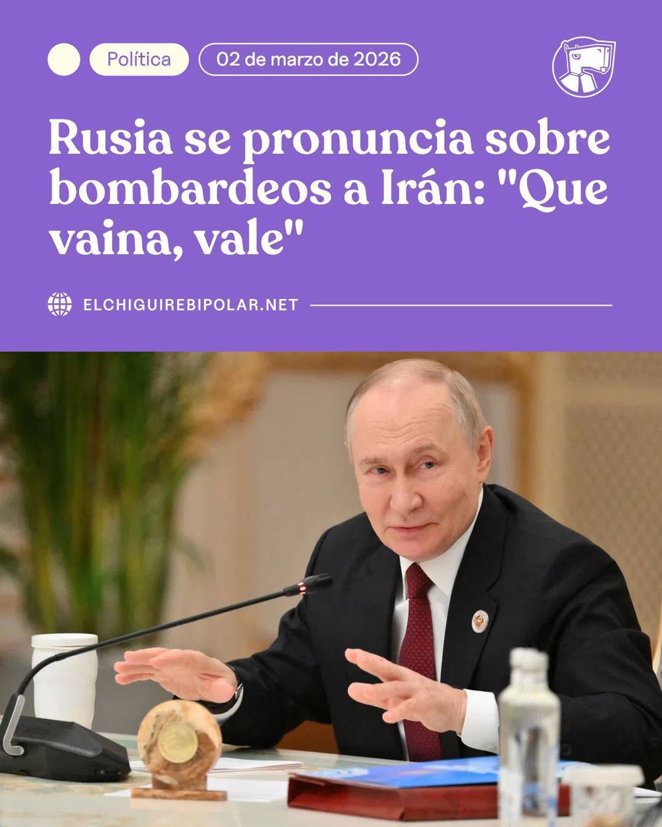 Rusia se pronuncia sobre bombardeos a Irán: "Que vaina, vale" ow.ly/2V7e50Yog8e