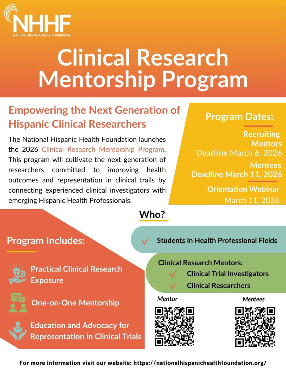 The_NHHF's tweet image. NHHF launches its inaugural Clinical Research Mentorship Program on March 11, 2026! Health professional students &amp;amp; clinical research leaders can apply by Friday, March 6 (11:59 pm ET): nationalhispanichealthfoundation.org/the-national-c…

#ClinicalResearch #Premed #NHHF #HealthProfessionals