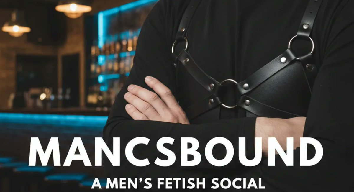 TFetishNetwork's tweet photo. Upcoming Event: MancsBound August 2026 – Beach Wear | Manchester Fetish &amp; Bondage Social Details: https://t.co/baRA1Hyi5H  #thefetishnetwork #TFN #events #KinkEvents https://t.co/ByLDX6ojBY