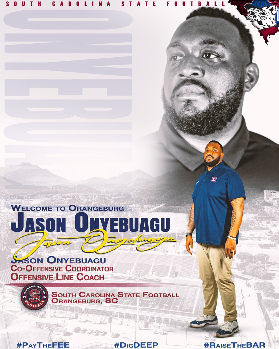 SCState_Fb's tweet photo. #GoDogs

Please Welcome in Coach Jason Onyebuagu @Coach_JO_ as our new CO-OFFENSIVE COORDINATOR and OFFENSIVE LINE COACH!
Welcome to the Burg!!!!!

@SCStateAthletic @MEACSports @coachberry77 
#PayTheFEE
#DigDEEP
#CWCW
#RaiseTheBAR 
🔴🔵🐶🏈 https://t.co/pEPmqSmPlk