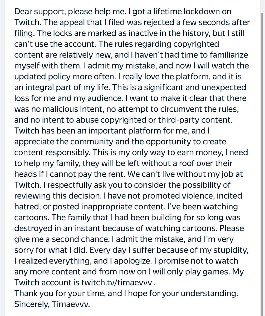 AdamTimaev's tweet photo. Dear @djclancy999 @Twitch @TwitchSupport, on February 6, 2026, my Twitch channel was banned forever, and my appeal was rejected a few seconds after I submitted it, without any consideration I'm asking you to please consider my case. My twitch - https://t.co/QLhwZp7iyX

#Twitch https://t.co/WRYfTryAlk