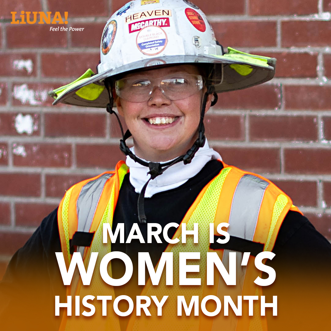 March is #WomensHistoryMonth, and we’re shining a spotlight on the #WomenInConstruction building safer roads, stronger bridges, and better communities. Thank you for all you do. #LIUNA