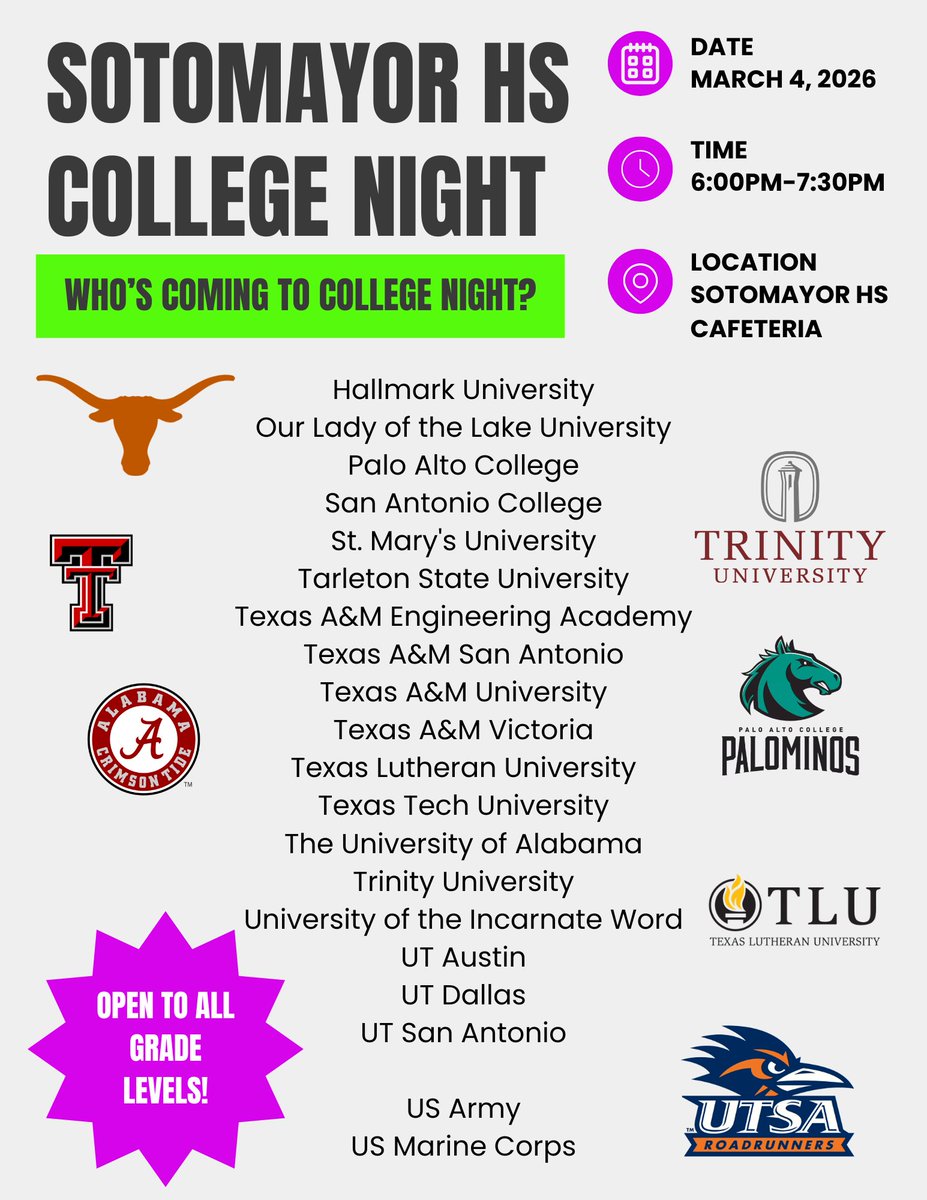 SotoCounseling's tweet photo. 🎓 UPDATE: Here’s who’s coming to Sotomayor HS College Night!
UT Austin
UTSA
Texas A&amp;M
Texas Tech
Trinity
St. Mary’s
UIW
Palo Alto College
San Antonio College
&amp; MANY more!
📅 March 4, 2026
⏰ 6:00–7:30 PM
📍 SHS Cafeteria
Open to ALL grade levels! 💚 https://t.co/8Fp0UI6ZBt