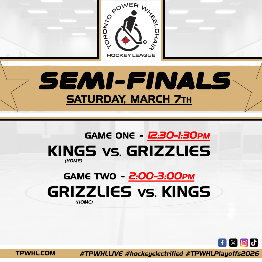 This week’s action on Mar. 7th at Sunny View P.S. KINGS &amp; GRIZZLIES play 2 GAMES - please plan to arrive at 12pm &amp; leave by 3:30pm.  Reminder – If you require any type of Assistance (i.e. transferring, toileting etc. you MUST bring an Attendant! 
#TPWHLLIVE #hockeyelectrified