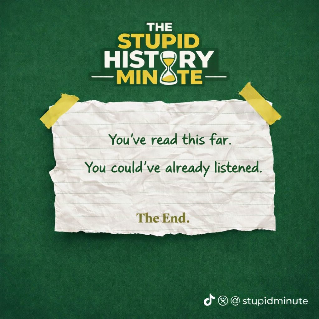 The Stupid History Minute tweet media