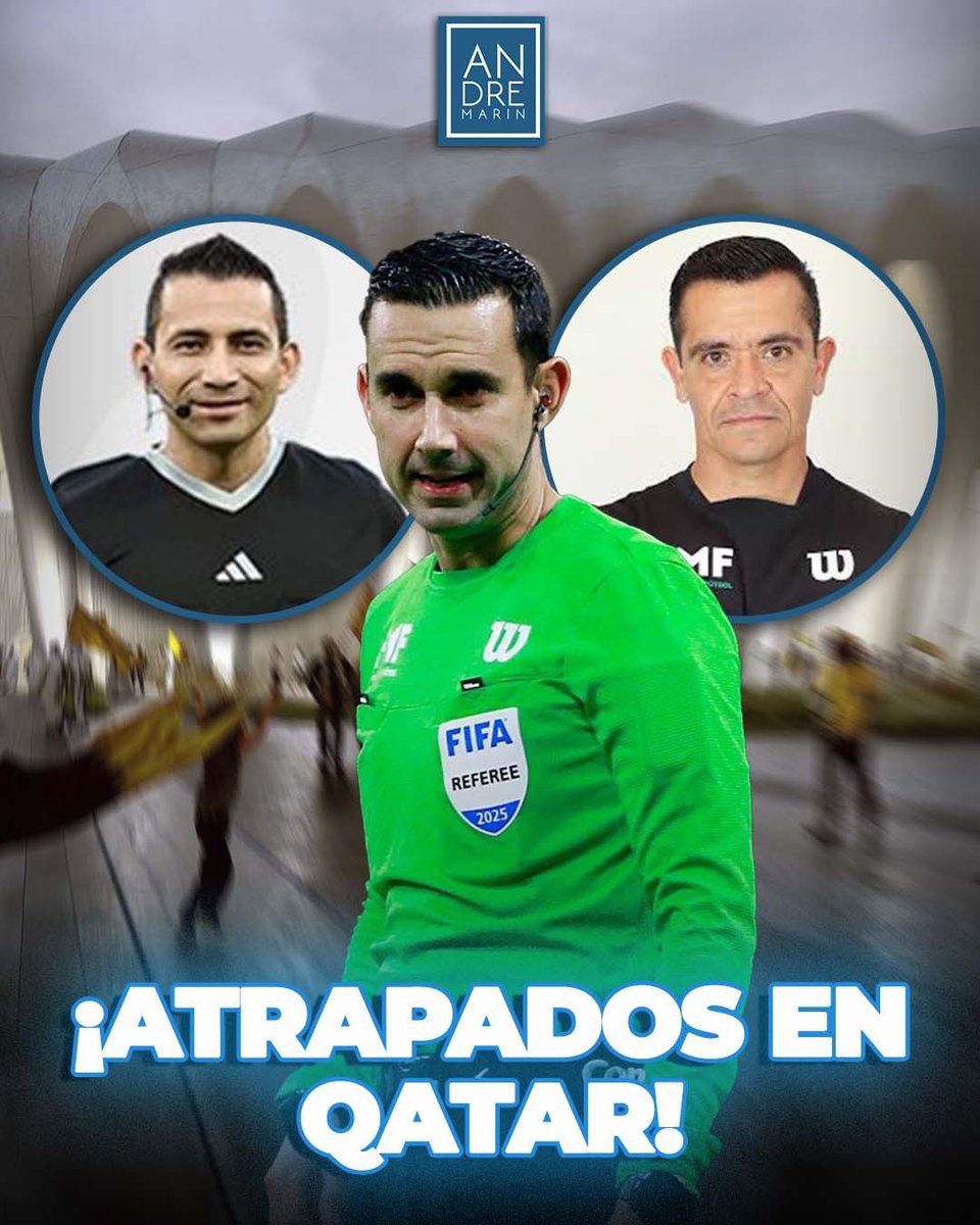 andremarinpuig's tweet photo. ¡ATRAPADOS EN QATAR!

César Ramos, Alberto Morín y Marco Bisguerra se encuentran varados en Qatar debido al cierre del espacio aéreo en el Medio Oriente.

La terna arbitral viajó para pitar el partido entre el Al-Qadisiya de Julián Quiñines y Al-Ettifaq, pero la a Comisión de Árbitros informó que no han podido volver a nuestro país.