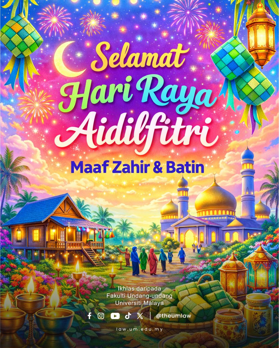 theumlaw's tweet photo. Selamat Hari Raya Aidilfitri. Maaf Zahir &amp; Batin.
Ikhlas daripada Fakulti Undang-undang. https://t.co/K6e4V2jbMX
