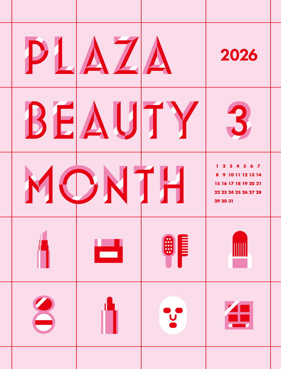 3月は“PLAZA”のコスメがアツい💄🔥 コスメの祭典『PLAZA BEAUTY MONTH