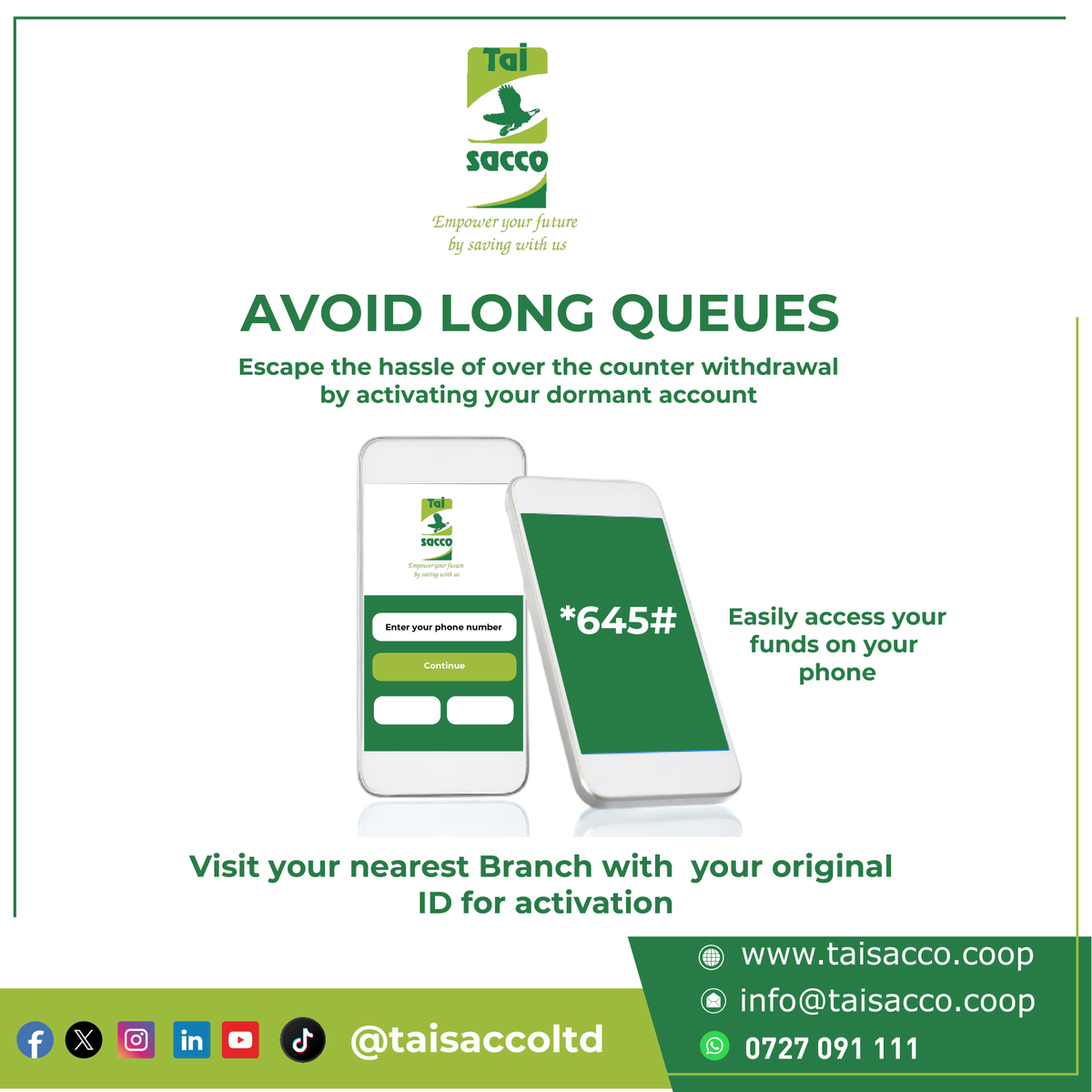 taisaccoltd's tweet photo. To reactivate your dormant account, kindly visit the nearest Tai Sacco branch with your original ID or Passport and fill out the Account Activation form. Activation is free, but you will need to make a deposit to keep the account active. #TAISACCO #EmpowerYourFuture #savewithus https://t.co/n9cdmEfWMi