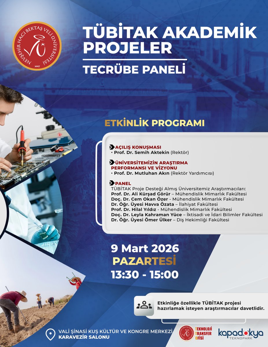 📢 TÜBİTAK Akademik Projeler Tecrübe Paneline Davetlisiniz!
NEVÜ TTO tarafından düzenlenecek olan “TÜBİTAK Akademik Projeler Tecrübe Paneli”ne tüm araştırmacılarımız davetlidir.
📅 9 Mart 2026, Pazartesi
⏰ 13:30 – 15:00
📍 Kültür ve Kongre Merkezi
<a href="/nevukurumsal/">Nevşehir Hacı Bektaş Veli Üniversitesi</a>