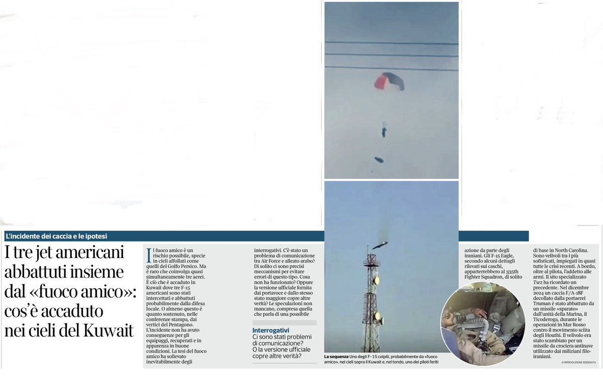 I tre jet americani abbattuti insieme dal “fuoco amico”
Che cosa è accaduto nei cieli del Kuwait
(La versione ufficiale non convince
Il sospetto di una decisione sbagliata da parte di un dispositivo di A.I. io ce l’ho)
<a href="/Corriere/">Corriere della Sera</a>