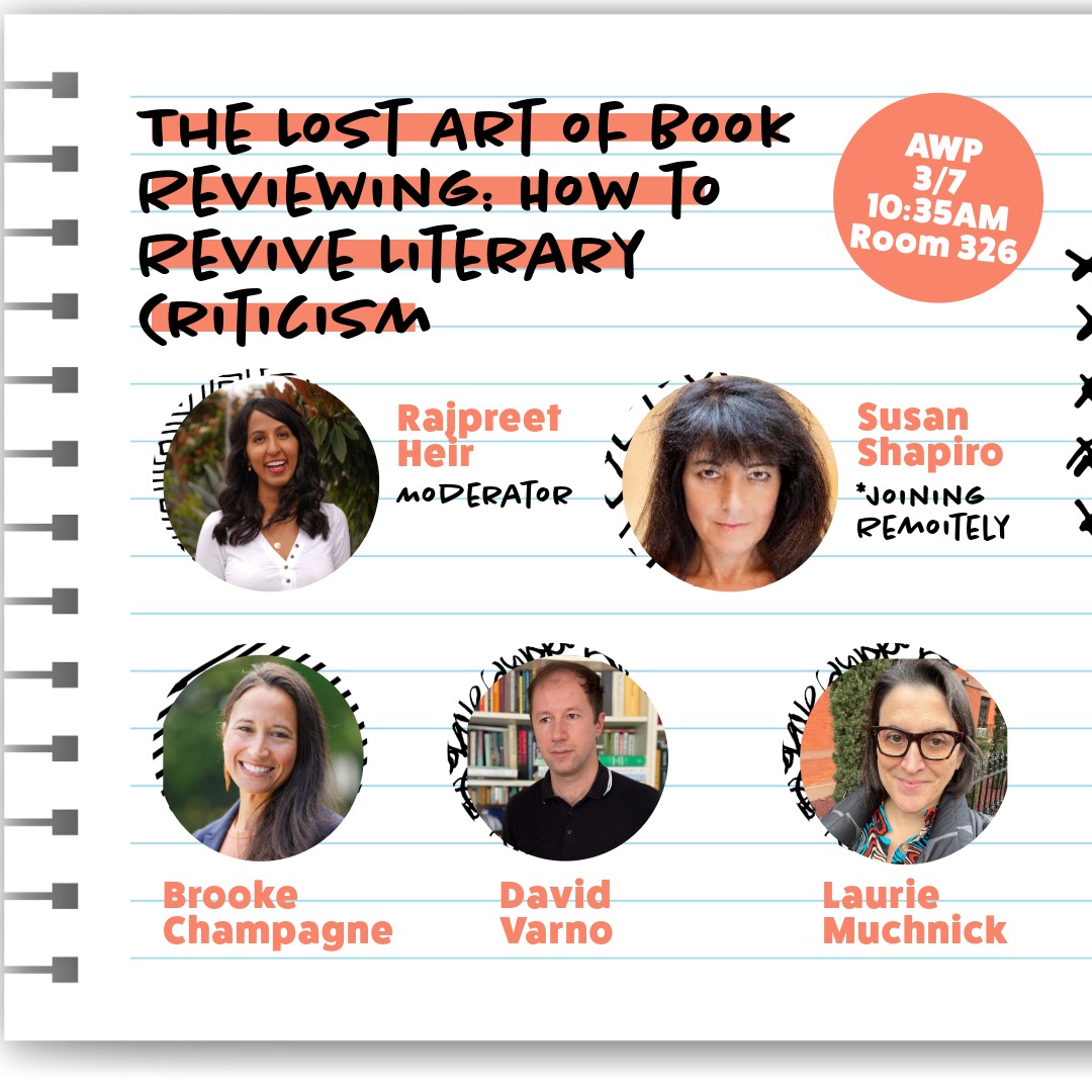 Susanshapironet's tweet photo. Thanks to Rajpreet Heri for including me in this exciting @awpwriter Book Reviewing panel Saturday 3/7 at 10:35 a.m. with Brooke Champagne, my @bookcritics  colleagues @PublishersWkly editor @DavidVarno &amp; @KirkusReviews editor @lauriemuchnick ! https://t.co/quV7Bu3aqH