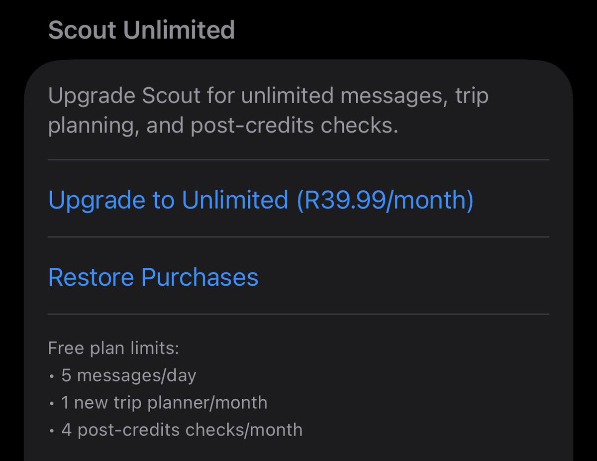 Introducing… Scout Unlimited! 

This paid tier will only cost R19.99 ($0.99) for the first month. After which, it will go up to R39.99 ($1.99) a month. With family sharing included so you can plan your next cinema trip with your family, can message with no limits, and you can