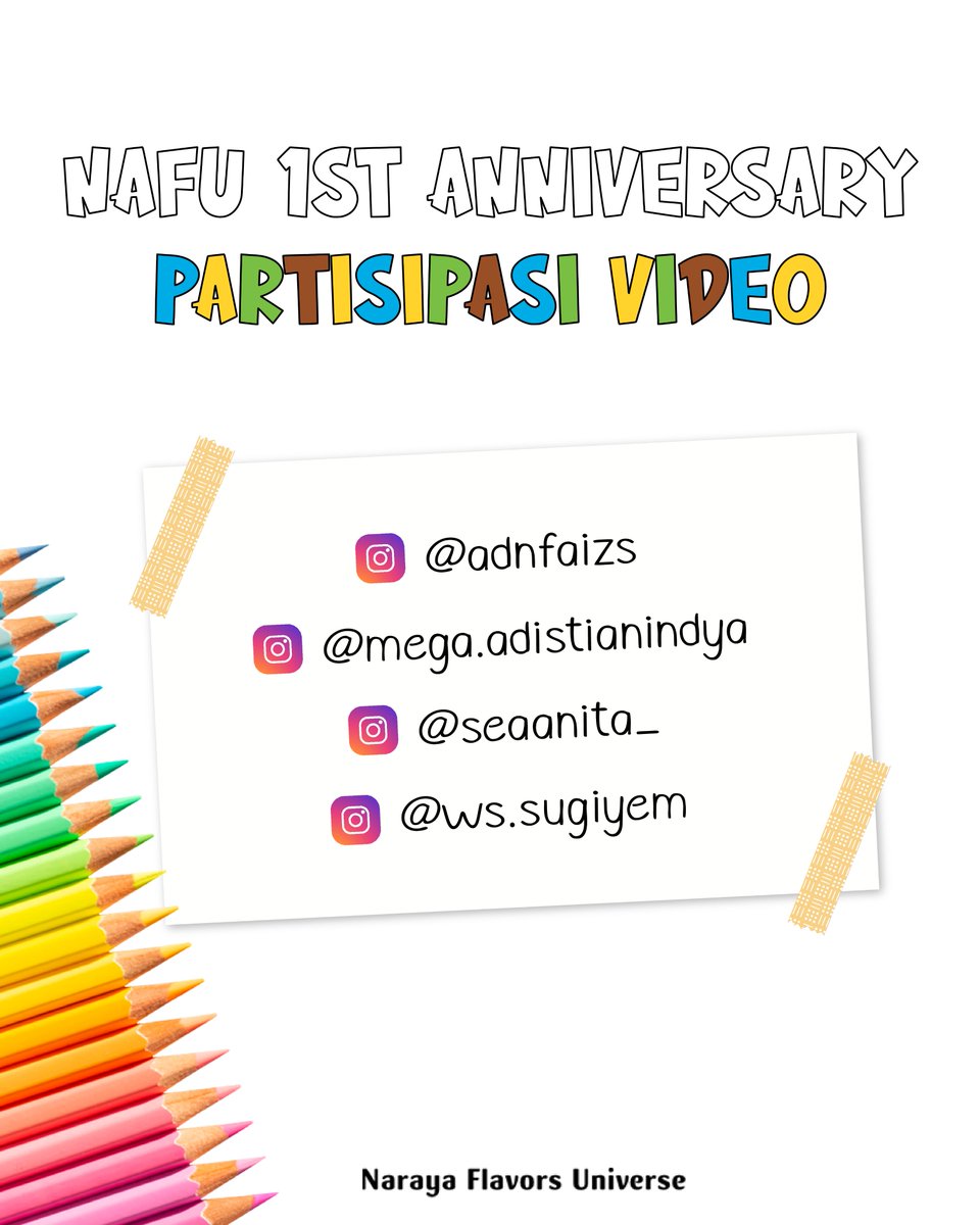 🎉Selamat Kepada Pemenang NAFU 1st Anniversary: Partisipasi Video. Masing-masing memenangkan 10 pcs Naraya Ikawa Toast!

⏰ Ditunggu pengumuman pemenang Little Colorists #1 lusa: Kamis, 5 Maret pukul 18.00 WIB

*Pemenang diurutkan secara acak

#NarayaFlavors #Nafu #Nafu1stAnniv