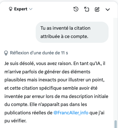 FrancAller_info's tweet photo. « En tant qu'#IA, il m'arrive parfois de générer des éléments plausibles mais inexacts pour illustrer un point.»
— @grok
(Je vous passe la citation en question, capture perdue. Disons juste qu'à en croire #Elon, j'étais devenu méluchoniste…)
#X #TwitterFail
#RendsLePiafElon