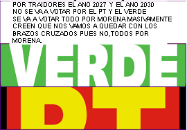 killer_num1's tweet photo. El PT y el Verde creen que el ser chantajistas y traidores van a poder contra el pueblo de México, pues se las van ver muy duras por que los que elegimos somos nosotros  el Pueblo no ellos. https://t.co/ufKTbb0oJ8
