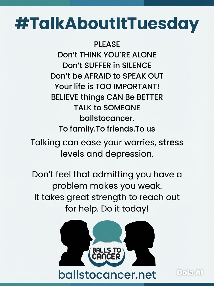 Ballstocancer's tweet photo. Its #TalkAboutit Tuesday. We can't shout it enough that talking can ease your worries, stress & depression. Don't feel that admitting you have a problem makes you weak. It take great strength to reach out for help. Do it today. We're always here to listen #ballstocancer #CancerSupportCharity