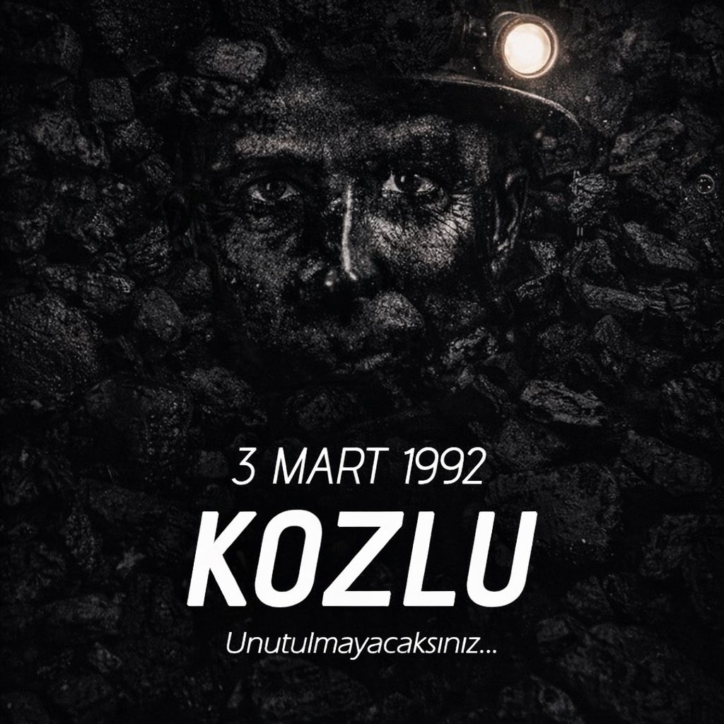 3 Mart 1992…
Kozlu’da meydana gelen grizu patlamasında 263 madencimizi kaybettik.

Emekleri, alın terleri ve hatıraları daima yüreğimizde.
Unutmadık, unutturmayacağız. 🖤