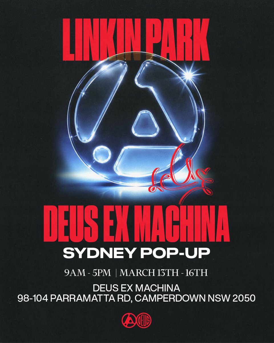 LINKIN PARK x DEUS EX MACHINA POP-UP MELBOURNE: March 7-10 | 9AM
