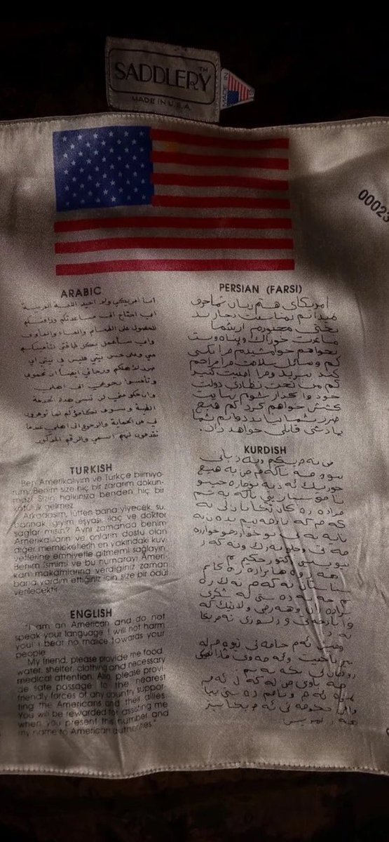 HamdiCelikbas's tweet photo. Düşürülen ABD savaş uçakları pilotlarının üzerindeki kıyafette dikili halde bulunduğu söyleniyor. 

Birden fazla dilde yazılmış! 

Türkçe yazan kısmı şöyle:

“Ben Amerikalıyım ve Türkçe bilmiyorum. Benim size hiç bir zararım dokunmaz. Sizin halkınıza benden hiç bir kötülük gelmez. 

Arkadaşım, lütfen bana yiyecek, su, barınak, giyim eşyası, ilaç ve doktor sağlar mısın? Aynı zamanda benim Amerikalıların ve onların dostu olan diger memleketlerin en yakındaki kuvvetlerine emniyetle gitmemi sağlayın. 

Benim ismimi ve bu numarayı Amerikan makamlarına verdiğiniz zaman bana yardım ettiğiniz için size bir ödül verilecektir.”