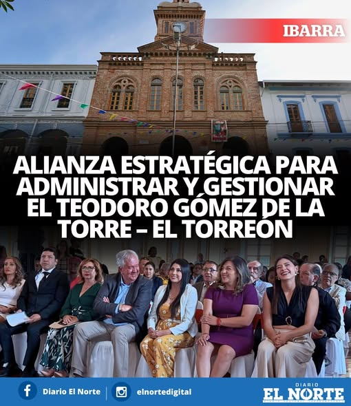 elnorteadiario's tweet image. #Ibarra | La Alcaldía, en conjunto con INNOVA EP, realizó la presentación de la #alianza estratégica para la administración, operación, mantenimiento y gestión del Centro #Cultural y Comercial Teodoro Gómez de la Torre – El Torreón. Detalles: foxly.link/AlianzaTorreon
