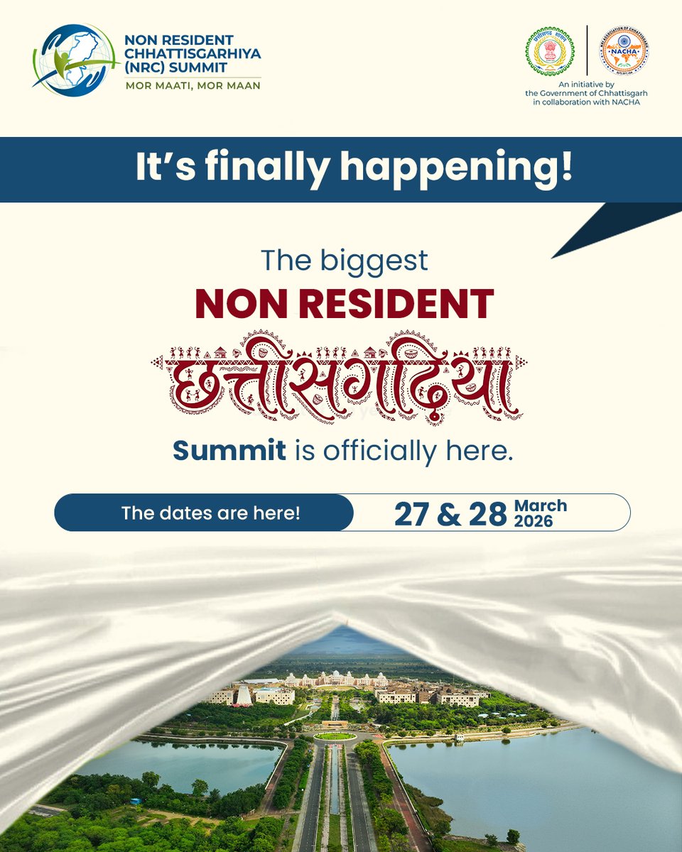 nrcsummit's tweet photo. It's finally here!
The moment we've all been waiting for.

The First Non Resident Chhattisgarhiya Summit (NRC) 2026 is officially here.

📆 27–28 March 2026
📍 Nava Raipur Atal Nagar

📞 +91 9217947454
🌐 https://t.co/ntpkos8EKl

#NRCSummit2026 #MorMaatiMorMaan #InvestInCG https://t.co/TSozateUOt