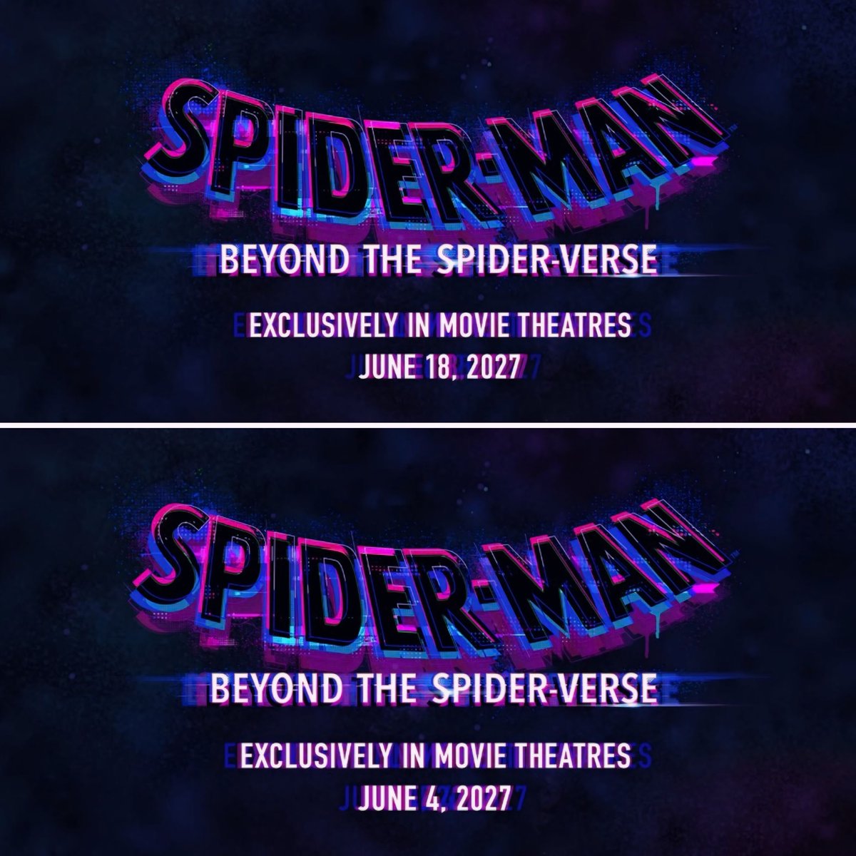 #SpiderManBeyondTheSpiderVerse is now showing the official release date of June 18, 2027! Just 4 days ago, their official socials had posted June 4! 🙄