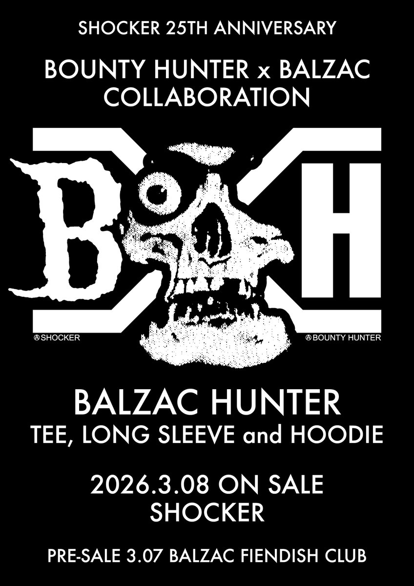 Balzac_jp's tweet photo. SHOCKER 25周年記念コラボレーション企画！
BOUNTY HUNTER × BALZACのNEWコラボ『BALZAC HUNTER SKULL』が発売決定！
3月08日（日）正午より一般発売開始！
BALZAC FCでは先行発売を前日3月7日（土）正午より実施。
詳細は、
https://t.co/UrzqjnsZ6Y https://t.co/97N00xcCUF