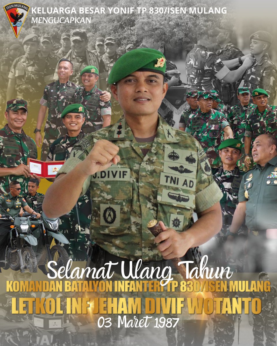 yonif830im's tweet photo. Kami Keluarga Besar Yonif Teritorial Pembangunan 830/Isen Mulang Mengucapkan

Selamat Ulang Tahun yang Ke -39 
Letkol Inf JEHAM DIVIF WOTANTO https://t.co/HlnqhUvCcL