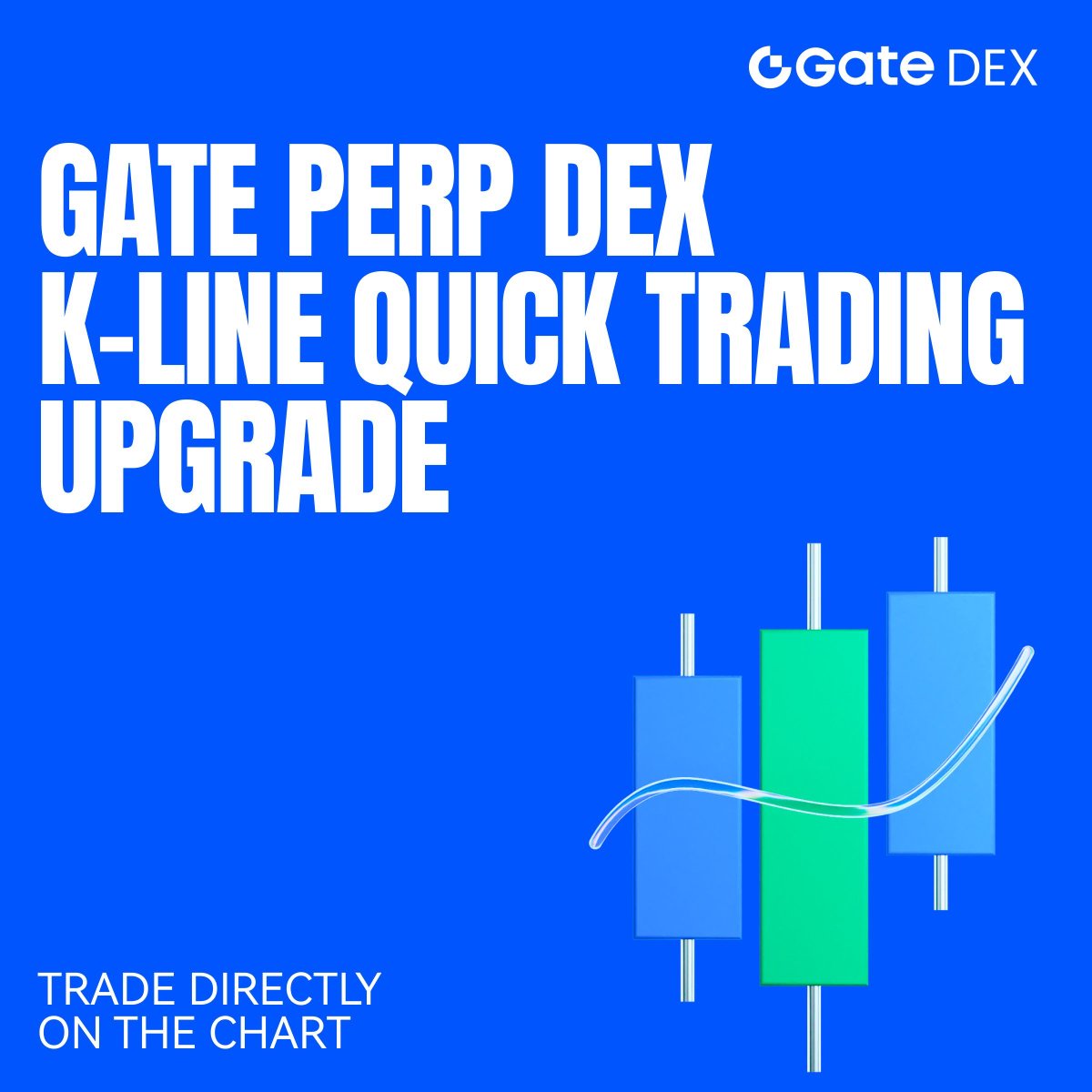 GateDEX's tweet photo. Gate Perp DEX has launched its K-Line Quick Trading upgrade.

📊 Trade smarter, directly from the chart.

Now you can:
✔ Drag & adjust TP/SL directly on the chart
✔ Close positions instantly
✔ Execute one-click reverse trades

Fewer steps. Faster execution.
The feature is now live — try it today.👇
https://t.co/0Z6EsKtKbH