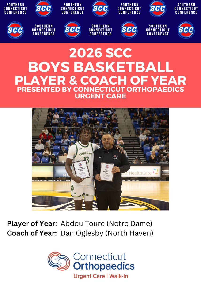 SCCcommissioner's tweet photo. Congrats to the 2026 SCC #ctbb Player and Coach of the Year, presented by @ctorthopaedics Urgent Care Walk-in  

POY: Abdou Toure @NDWHAthletics (for the 3rd time!)
COY:  Dan Oglesby @NHAthleticsAD https://t.co/cawmDYXbAR
