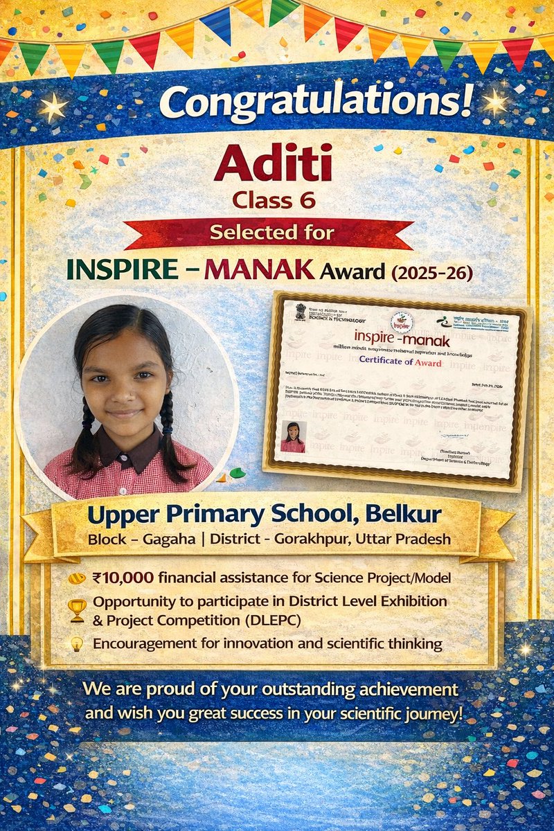 My student has been selected for the <a href="/InspireManak/">INSPIRE - MANAK</a> program.  She has received ₹10,000 and certificate to support her innovative project.#9 selection in past 5 years.#Blessed
<a href="/Dm_Gorakhpur/">DM GORAKHPUR</a> <a href="/IndiaDST/">DSTIndia</a> <a href="/askrajeshsahu/">Rajesh Sahu</a> <a href="/shikshansamvad/">मिशन शिक्षण संवाद @shikshansamvad</a> <a href="/basicshiksha_up/">Department Of Basic Education Uttar Pradesh</a> <a href="/DrVimleshPaswan/">Dr.Vimlesh Paswan</a> <a href="/kamleshpassi67/">Kamlesh Paswan</a>